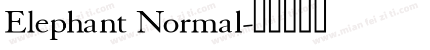 Elephant Normal字体转换